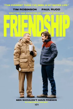 Фильм Дружба (2024)